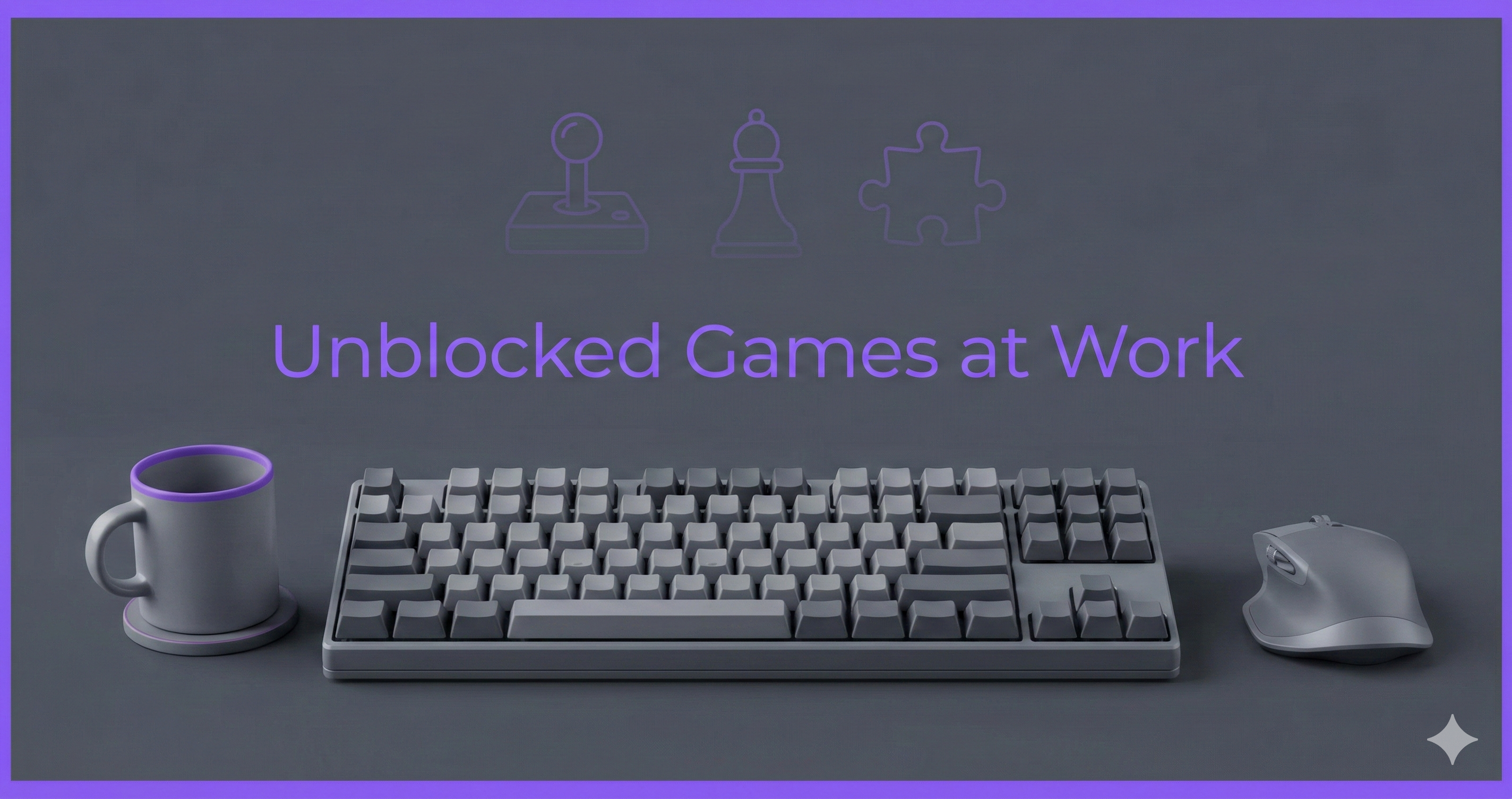 Unblocked Games at Work - Best Games for Office Breaks 2025